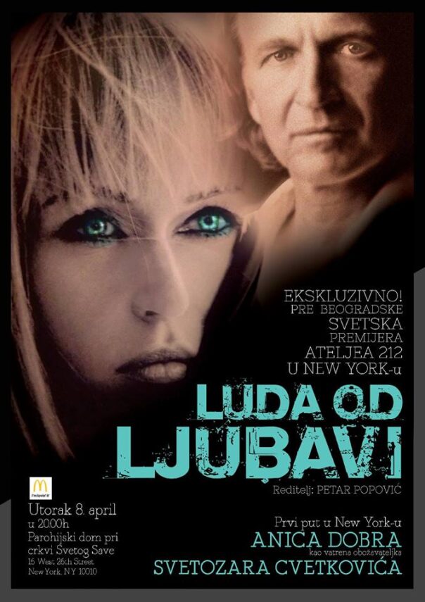 [:en]The Play “Luda od ljubavi” – Tuesday, April 8, 2014[:SR]Представа „Луда од љубави“ – Уторак, 8. април 2014.[:]