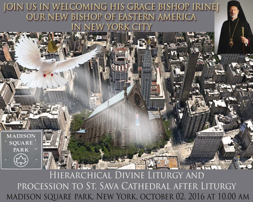 [:en]Welcoming His Grace Bishop Irinej to New York City – Madison Square Park, October 2, 2016 (Rain or Shine)[:SR]Добродошлица Његовом Преосвештенству владици Иринеју – Медисон сквер парк, 2. октобар 2016.[:]