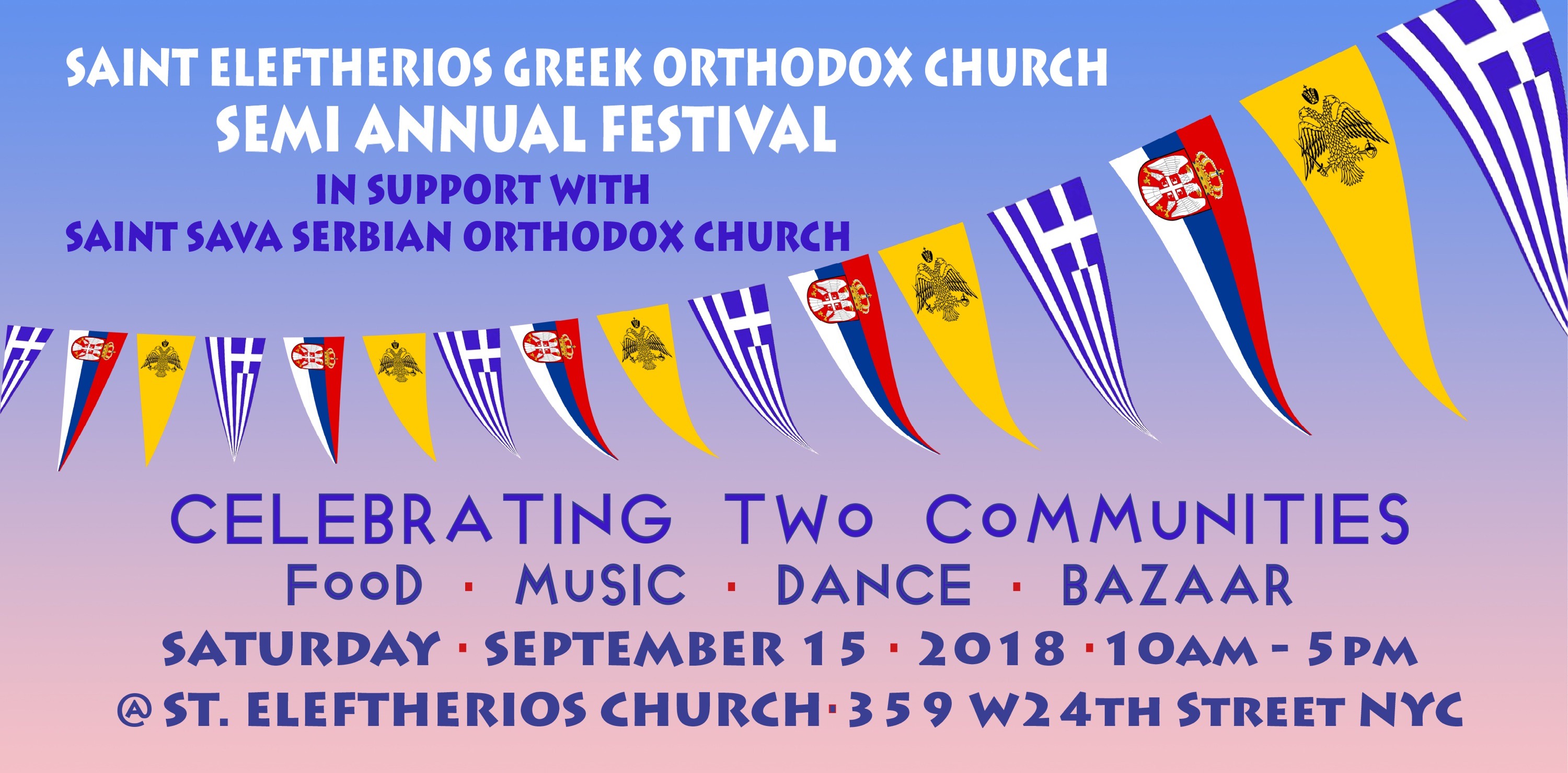 Saint Eleftherios Greek Orthodox Church Semi Annual Festival – Saturday, September 15, 2018